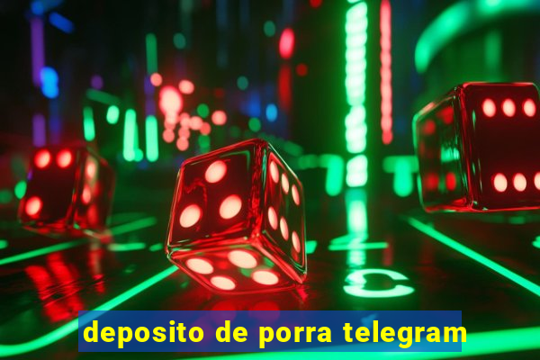 deposito de porra telegram